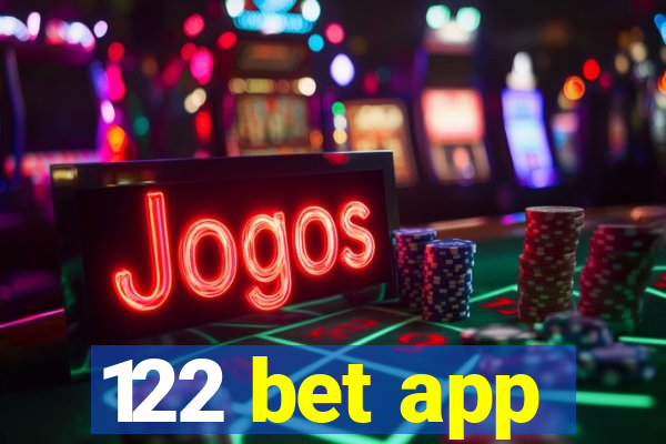 122 bet app